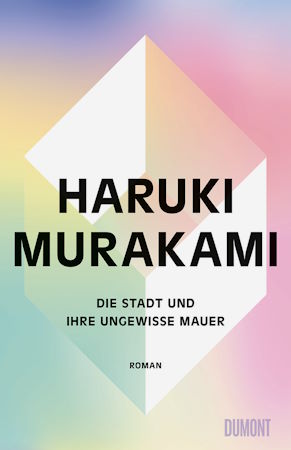 https://www.dieterwunderlich.de/wp-content/uploads/2024/01/murakami-haruki-die-stadt-und-ihre-ungewisse-mauer.jpg